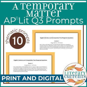 Preview of A Temporary Matter | Lahiri | Q3 Essay Prompts AP Lit Open-Ended Response