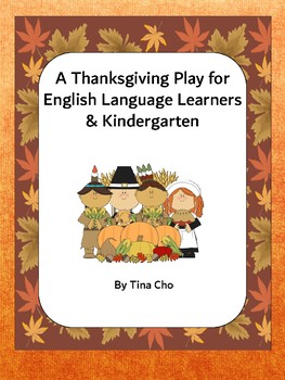 Preview of A Thanksgiving Play for English Language Learners and Kindergarten