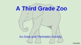 A Third Grade Zoo- Area and Perimeter Activity