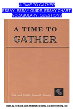 Preview of A Time to Gather Rod and Staff Study Guide and Essay Work