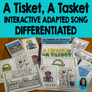 Preview of A Tisket A Tasket Song  Interactive Differentiated Circle Song