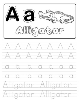 Letter A Alphabet Tracing Book With Example And Funny Alligator