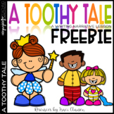 FREE Writing Lesson - A Toothy Tale
