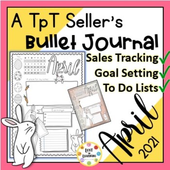 Preview of A TpT Seller's Bullet Journal - April 2021 - Sale Tracking & Goal Setting