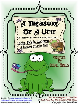 Preview of Treasures :A Treasure Of A Unit For 2nd Grade~Dig,Wait,Listen:Desert Toad's Tale