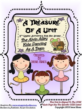 Preview of Treasures ~A Treasure Of A Unit For 2nd Grade~Alvin Ailey Kids:Dancing As A Team