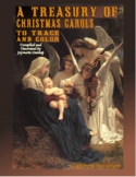 A Treasury of Christmas Carols to Trace and Color