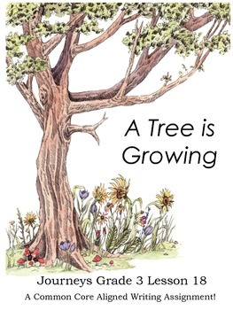 journeys grade 3 a tree is growing