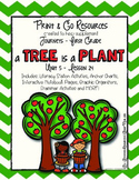 A Tree is a Plant - Journeys First Grade Print and Go