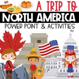 A Trip To North America Power Point & Activities Pack!