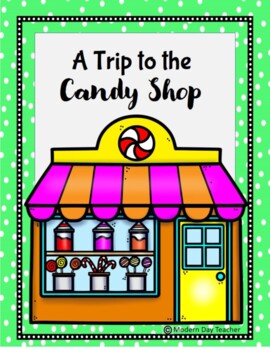 Preview of A Trip to the Candy Shop