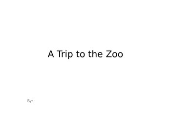 Preview of A Trip to the Zoo