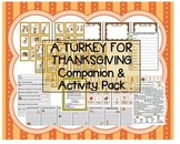 "A Turkey For Thanksgiving" Eve Bunting Companion Pack com