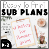 "A Turkey for Thanksgiving" Emergency Lesson Plans | Sub Plans