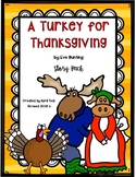 A Turkey for Thanksgiving Story Pack