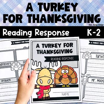 Preview of A Turkey for Thanksgiving by Eve Bunting Read-Aloud Activities Reading Response
