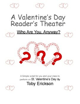 Preview of Valentine's Day: A Reader's Theater "Who are you, Anyway?"