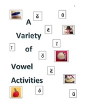 A Variety of Vowel Activities