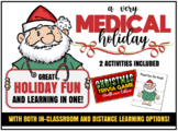 A Very MEDICAL Holiday- Medical Christmas Trivia & Diagnos