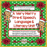 A Very Merry Christmas-Themed Pre-K Speech, Language & Lit