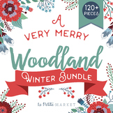 A Very Merry Woodland Winter Clip Art Bundle, Winter Clip 