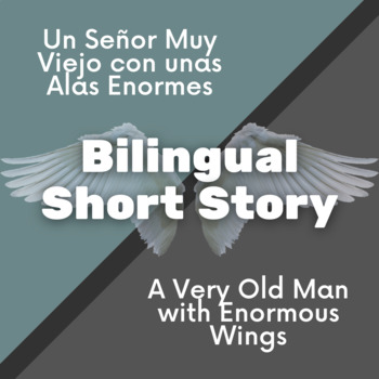 Preview of A Very Old Man with Enormous Wings: Short Story in English and Spanish Bilingual