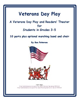 Preview of A Veterans Day Play and Readers' Theater "Veterans Day"