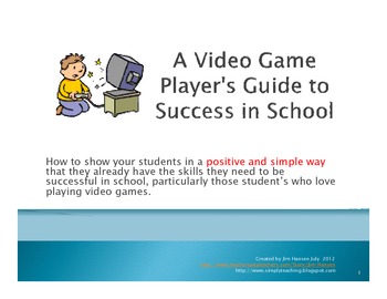 Preview of A Video Game Player's Guide to Success at School