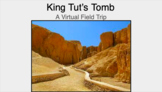 A Virtual Field Trip to King Tut's Tomb