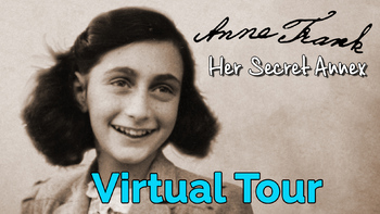 Preview of A Virtual Tour of Anne Frank's Secret Annex - Perfect for Distance Learning