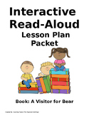A Visitor For Bear Interactive Read Aloud Lesson Plan Packet