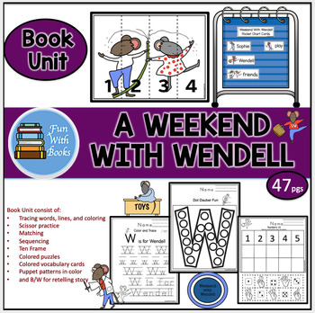 Preview of A WEEKEND WITH WENDELL BOOK UNIT