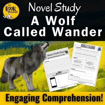 Preview of A WOLF CALLED WANDER Novel Study and Reading Comprehension Questions