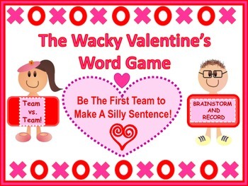 Preview of A Wacky Fun Valentine's Word Game For All Ages