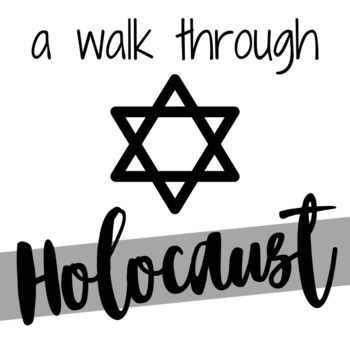 Preview of A Walk Through the Holocaust WebQuest