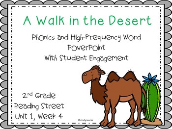 Preview of Walk in the Desert , Phonics /High-Frequency PowerPoint with Student Engagement