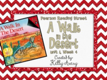 Preview of 2nd Grade Reading Street A Walk in the Desert 1.4