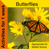 A Week of Butterflies - Middle School activities about mim