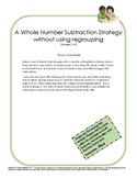 A Whole Number Subtraction Strategy without using regrouping