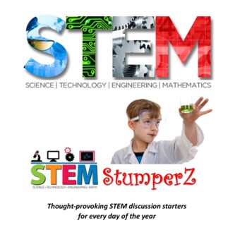 Preview of A Whole Year of Daily STEM discussion starters for your classroom or office door