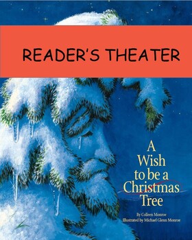 Preview of A Wish to be a Christmas Tree Reader's Theater and Activities