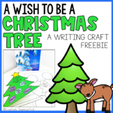 A Wish to be a Christmas Tree Writing Craft