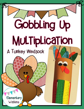 Preview of A Gobbling Up Multiplication Windsock