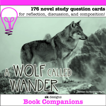 Preview of A Wolf Called Wander Novel Study Discussion Question Cards