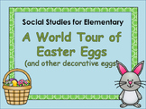 Easter Around the World: A World Tour of Easter Eggs (and 