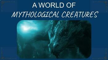 Preview of A World of Mythological Creatures (FULL LESSONS)