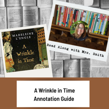 Preview of A Wrinkle in Time Annotation Guide - Summer Reading or Traditional