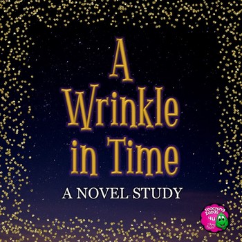 Preview of A Wrinkle in Time: Complete Novel Study for 5th, 6th, & 7th Grade