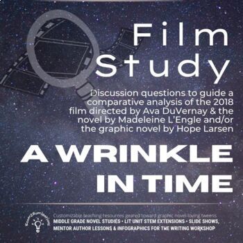 Preview of A Wrinkle in Time: Film Study/Graphic Novel Comparison (editable)