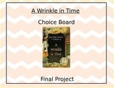 A Wrinkle in Time Final Project Choice Board Completely Editable